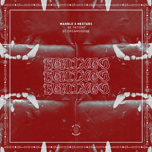 Be Patient (Remixes)
