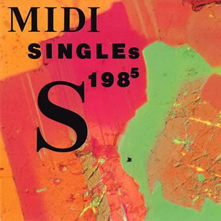 MIDI Singles 1985