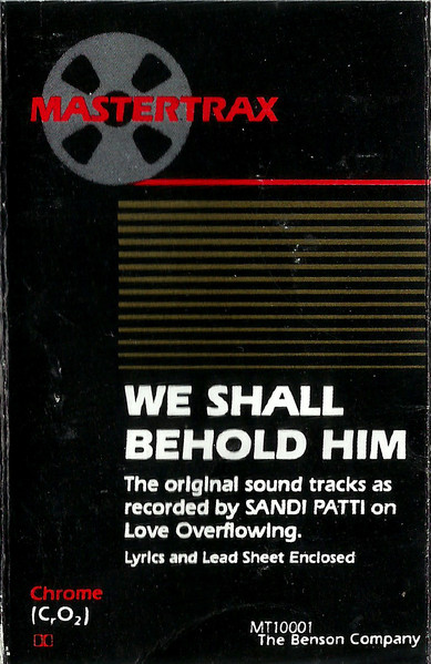 We Shall Behold Him