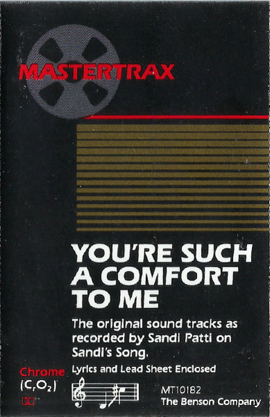 You're Such A Comfort To Me