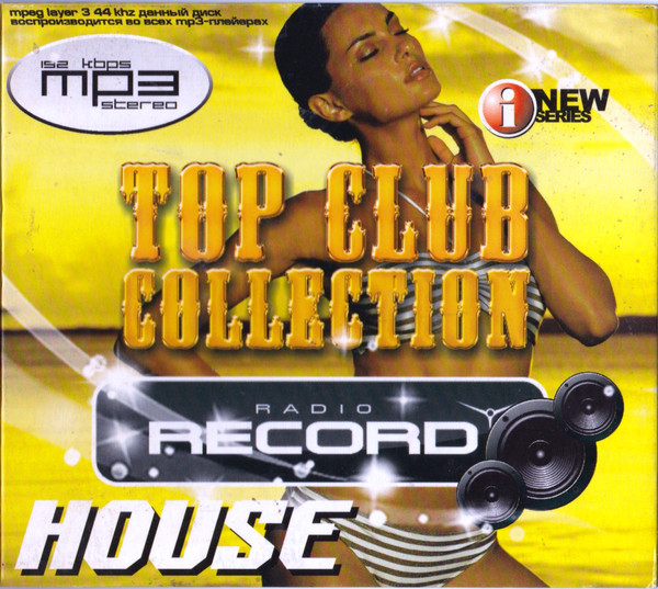 Top Club Collection Radio Record. House