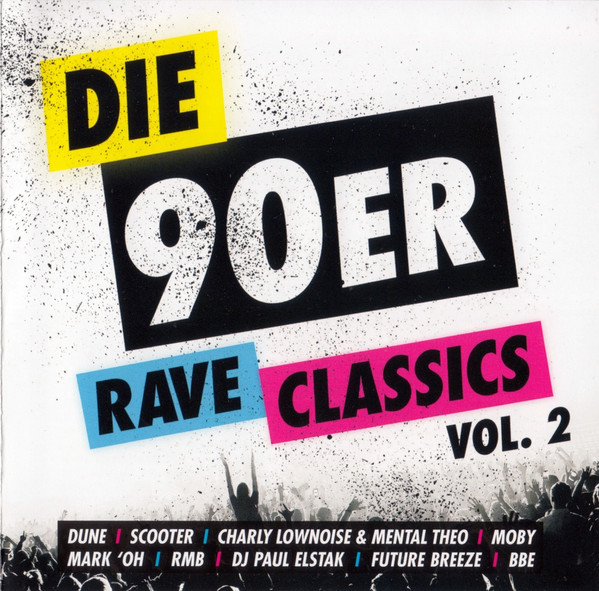 Die 90er Rave Classics Vol. 2