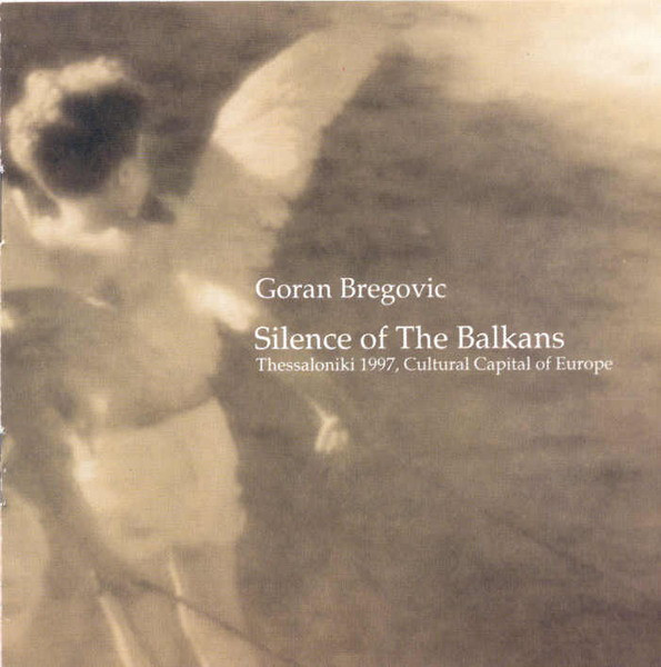 Silence Of The Balkans