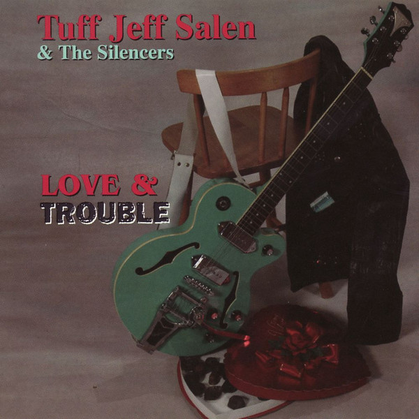 Love & Trouble