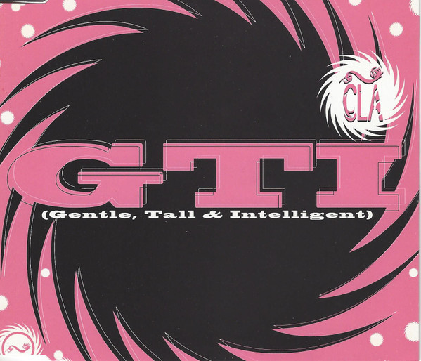 GTI (Gentle, Tall & Intelligent)
