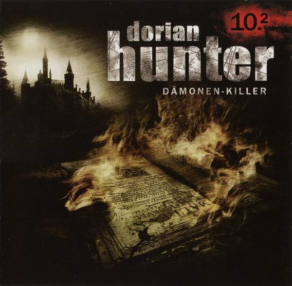 Dorian Hunter Dämonen-Killer 10.2: »Der Folterknecht - Hexenhammer« (Teil 2 Von 2)