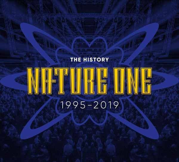 Nature One - The History (1995 - 2019) 