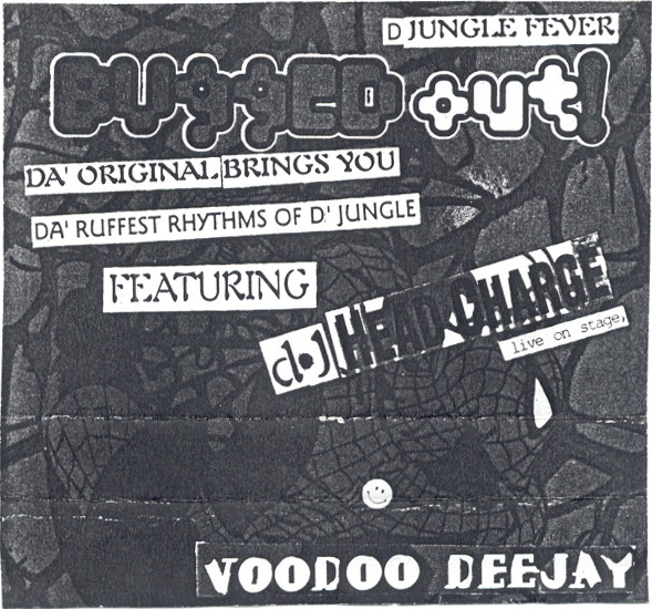 Bugged Out! / Voodoo Deejay