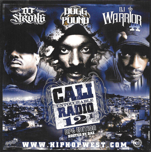 Cali Untouchable Radio 12.1 (DPG Edition)