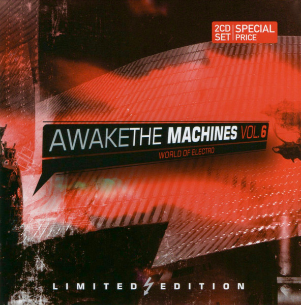 Awake The Machines Vol. 6