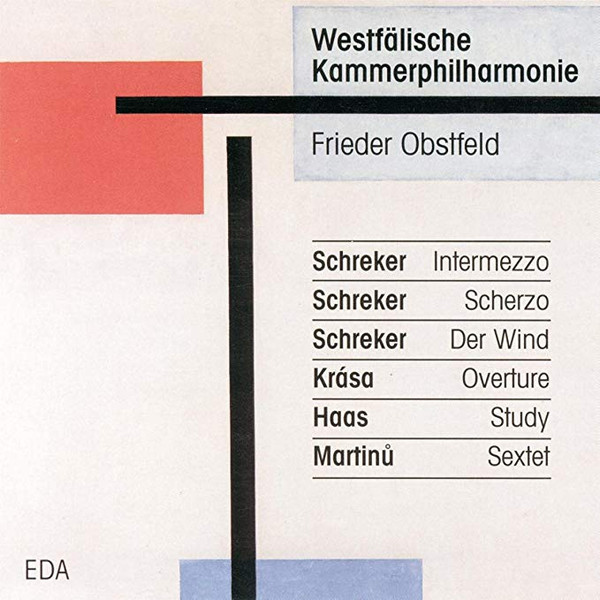 Franz Schreker - Hans Krása - Pavel Haas - Bohuslav Martinů