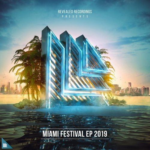 Miami Festival EP 2019