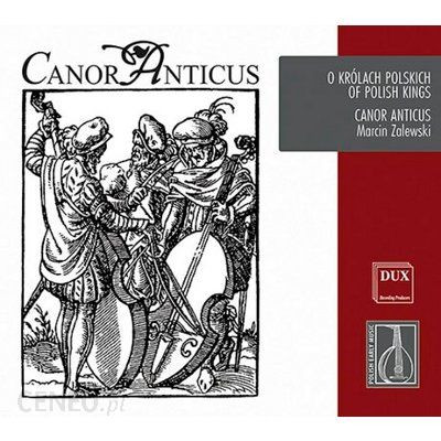 O Królach Polskich / Of Polish Kings