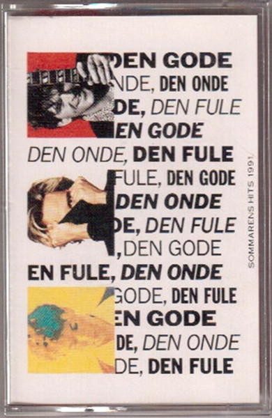 Den Gode, Den Onde, Den Fule