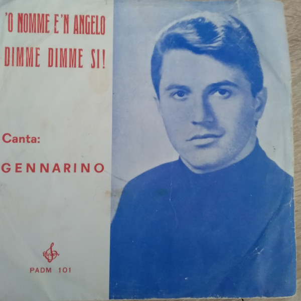 'O Nomme E N'Angelo / Dimme Dimme Sì!