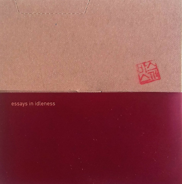 Essays In Idleness