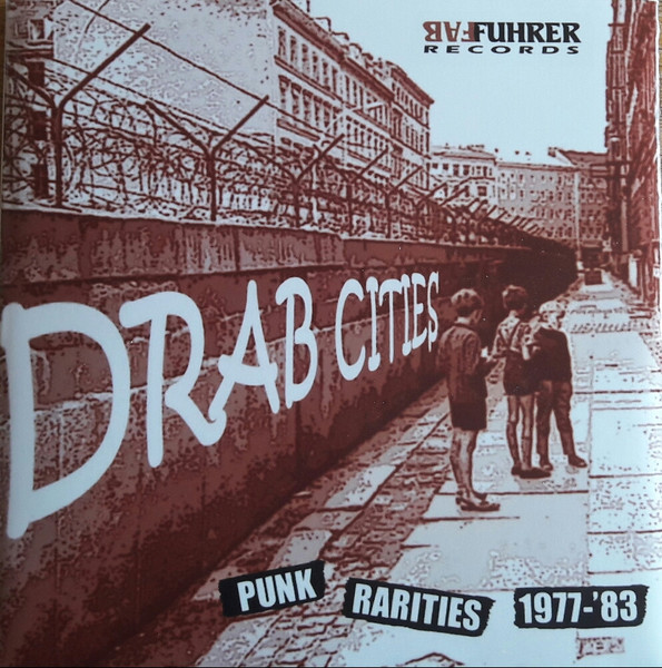 Drab Cities (Punk Rarities 1977-'83)