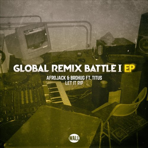 Global Remix Battle I EP