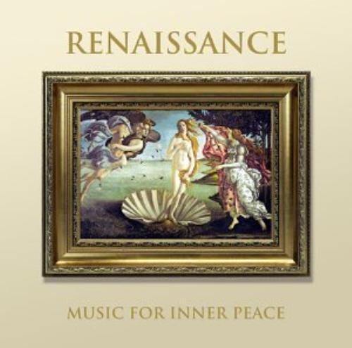 Renaissance (Music For Inner Peace)
