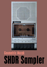 SHDR Sampler - Geometrik Muzak