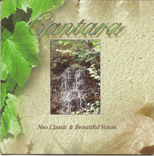Cantara I - Neo Classic & Beautiful Voices