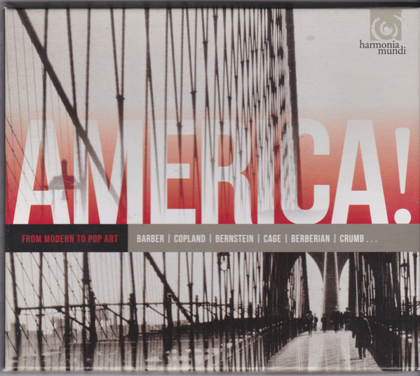 America! From Modern To Pop Art:  Barber / Copland / Bernstein / Cage / Berberian / Crumb