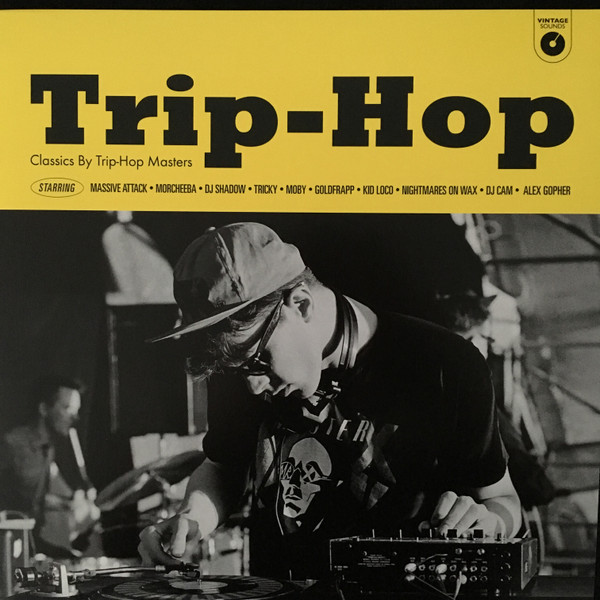 Trip-Hop (Classics By Trip-Hop Masters)