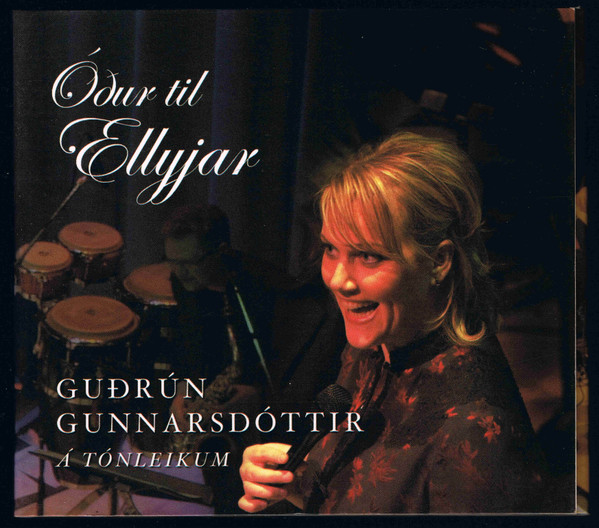 Óður Til Ellyjar (Guðrún Gunnarsdóttir Á Hljómleikum)