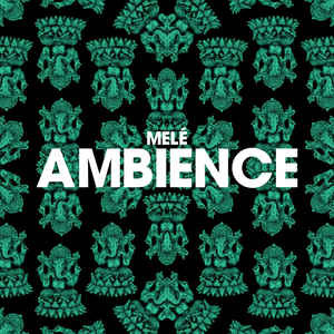 Ambience