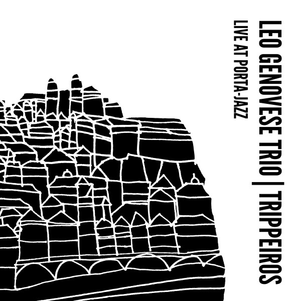 Trippeiros (Live At Porta-Jazz)