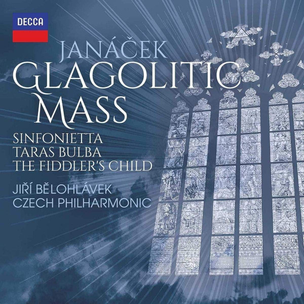 Glagolitic Mass /  Sinfonietta / Taras Bulba / The Fiddler's Child