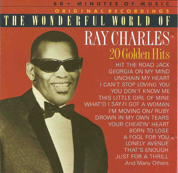 The Wonderful World Of Ray Charles (20 Golden Hits)