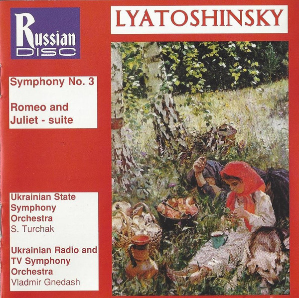 Symphony No. 3 • Romeo And Juliet - Suite