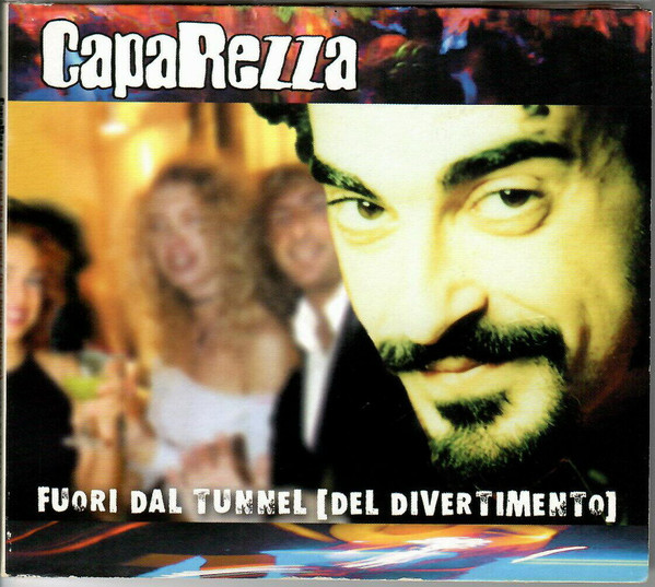 Fuori Dal Tunnel (Del Divertimento)