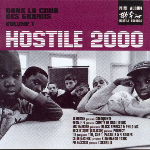 Hostile 2000 - Dans La Cour Des Grands - Volume 1