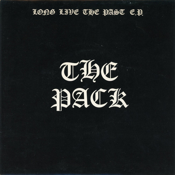 Long Live The Past E.P.