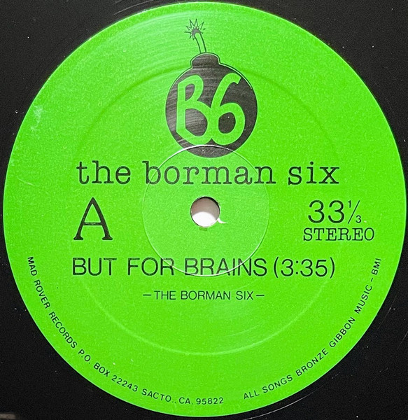 But For Brains / Everybody In The House