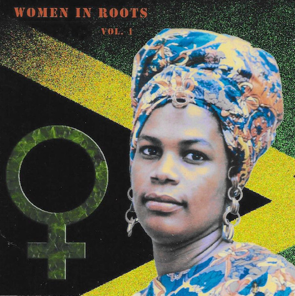 Women In Roots Vol. 1