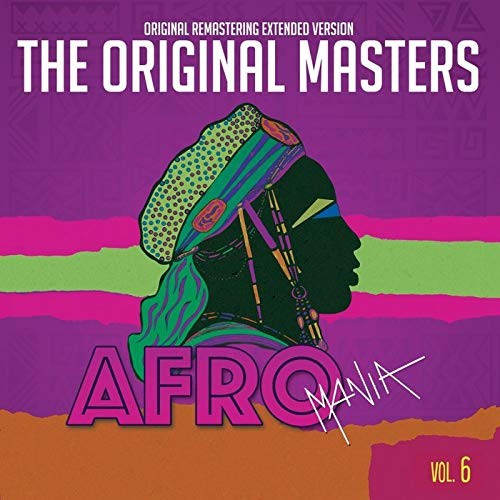 The Original Masters: Afro Mania Vol. 6