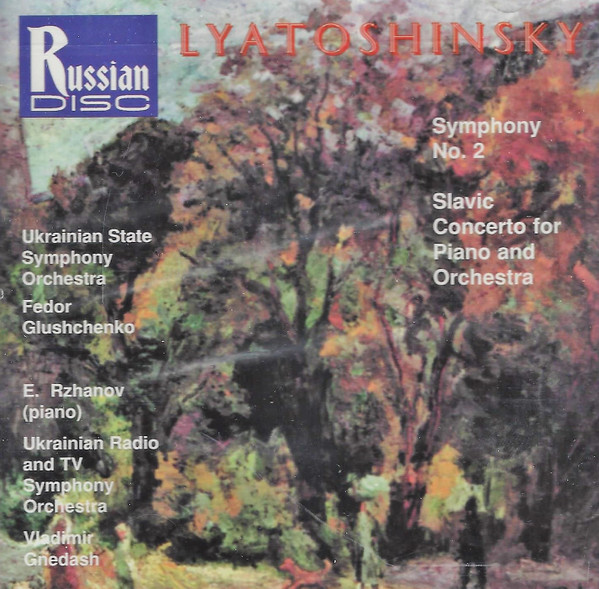 Symphony No. 2 • Slavic Concerto For Piano And Orchestra
