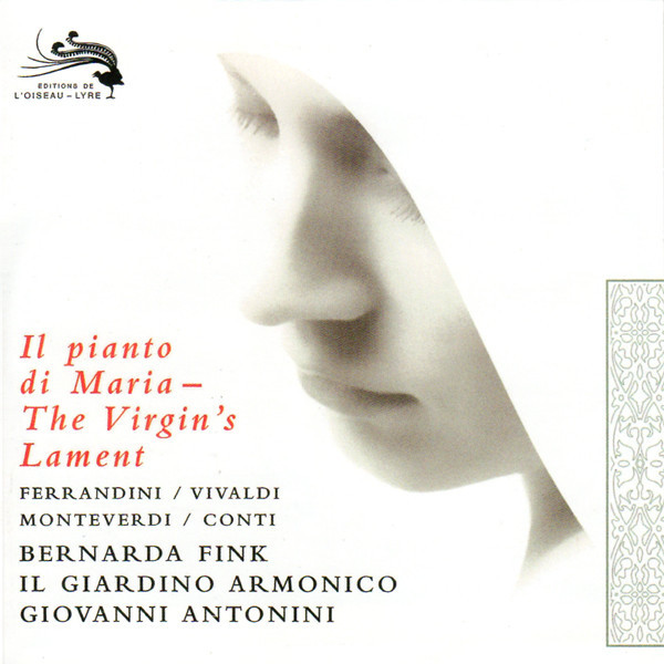 Il Pianto Di Maria = The Virgin's Lament