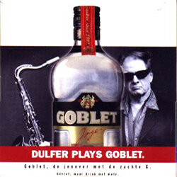 Dulfer plays Goblet.