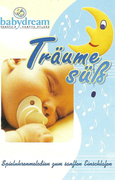 Träume Süß (Spieluhrenmelodien Zum Sanften Einschlafen)