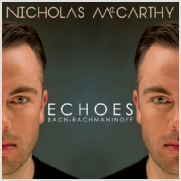 Echoes (Bach - Rachmaninoff)
