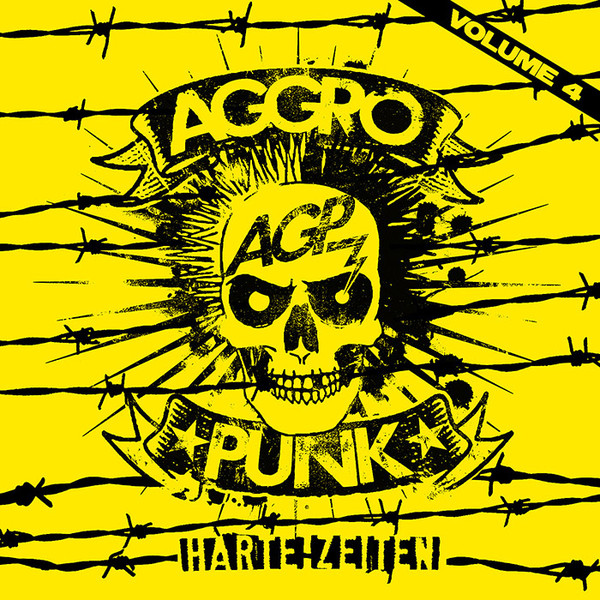 Aggropunk Volume 4 - Harte Zeiten