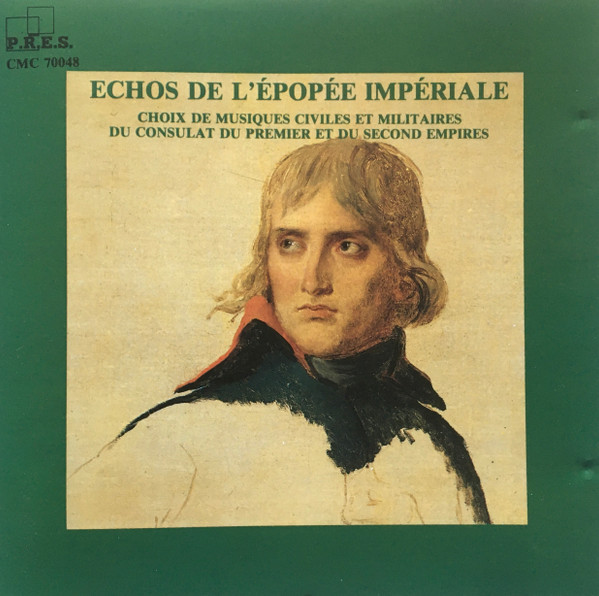 Echos De L’Épopée Impériale