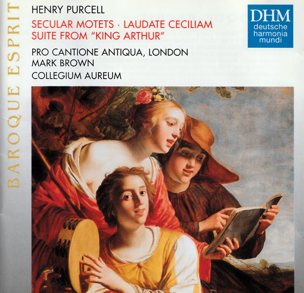 Secular Motets - Laudate Ceciliam - Suite From "King Arthur"