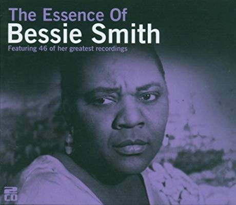 The Essence Of Bessie Smith