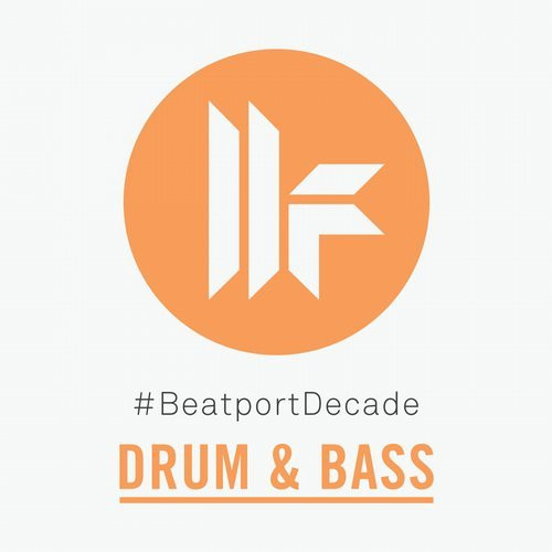 Toolroom #BeatportDecade Drum & Bass