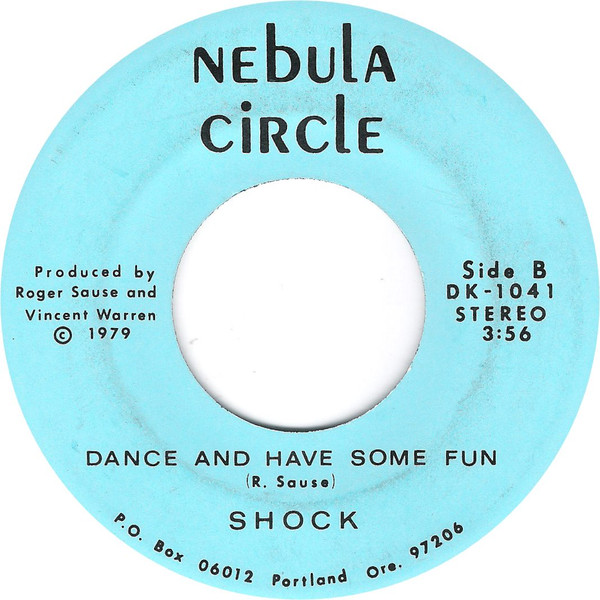 Shock / Dance And Have Some Fun